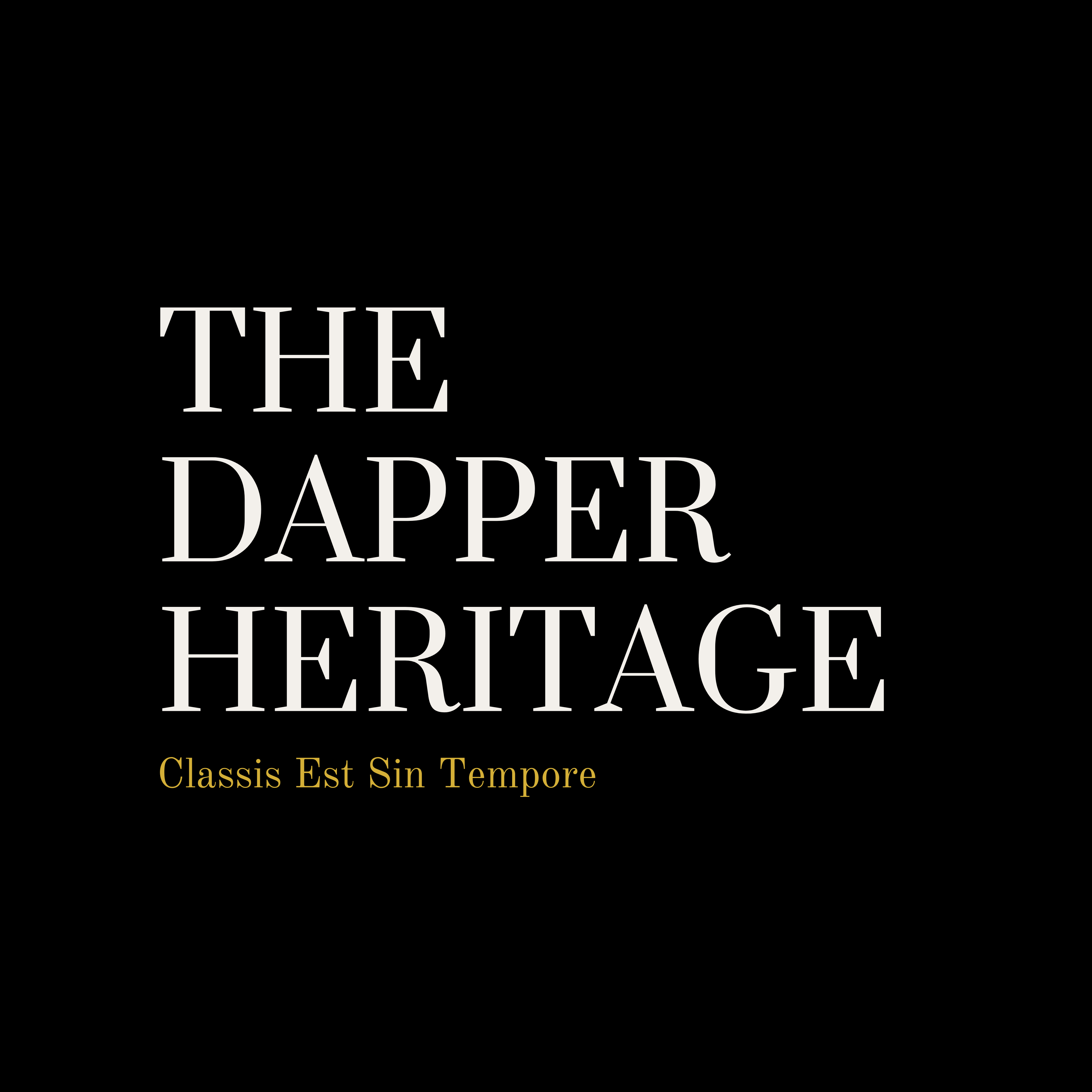 The Dapper Heritage